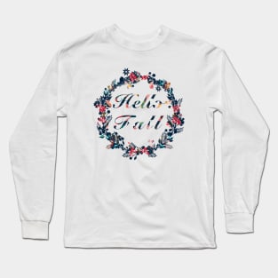 Hello Fall Long Sleeve T-Shirt